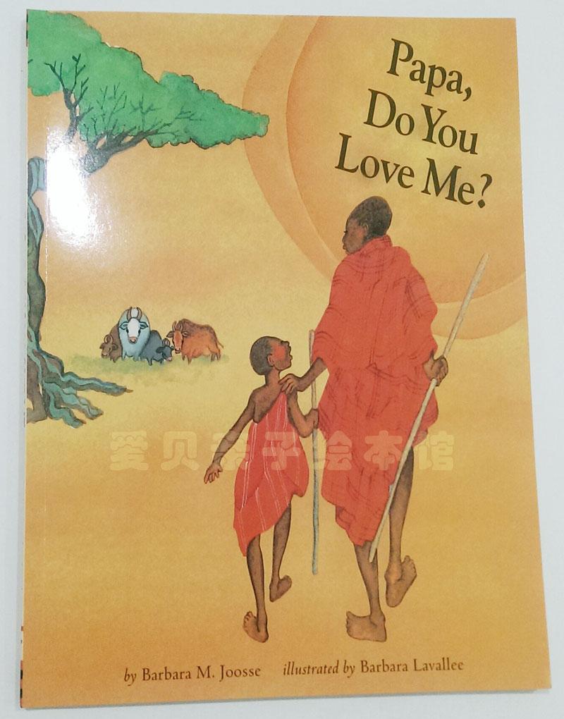 Papa, do you love me?